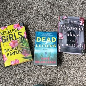 3 BOTM books—dead letters, reckless girls, the magnolia palace